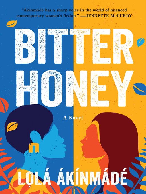 Title details for Bitter Honey by Lolá Ákínmádé Åkerström - Available
